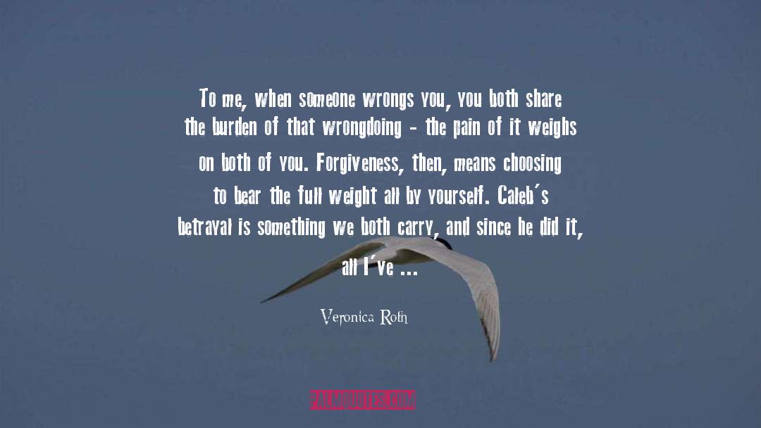 Repentance And Forgiveness quotes by Veronica Roth