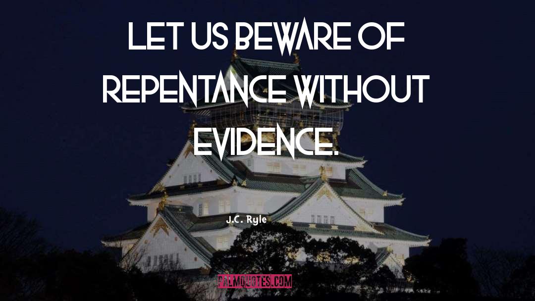 Repentance Picture quotes by J.C. Ryle