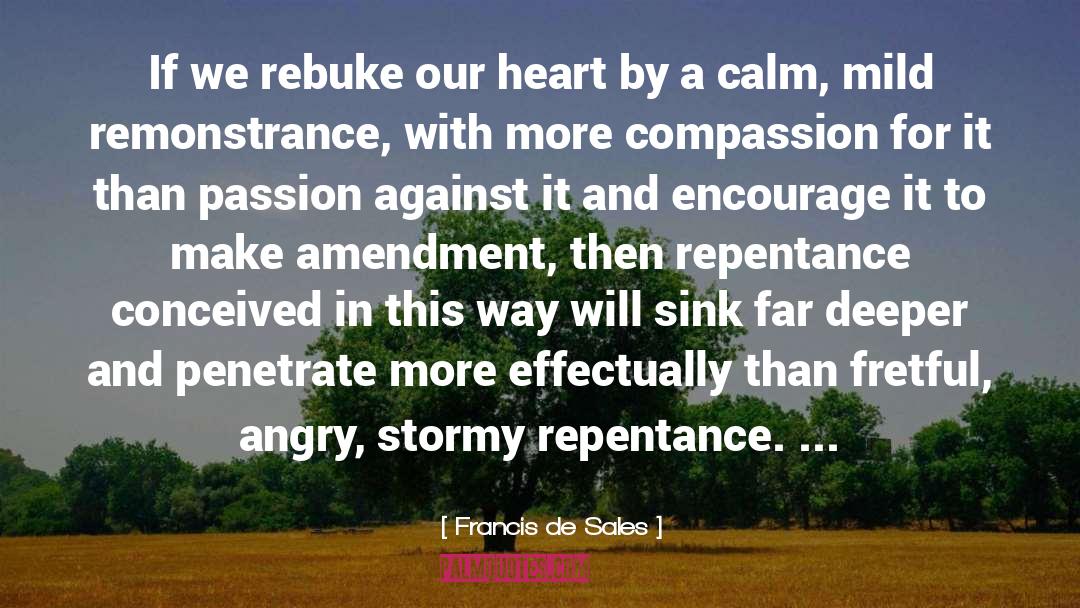 Repentance Picture quotes by Francis De Sales