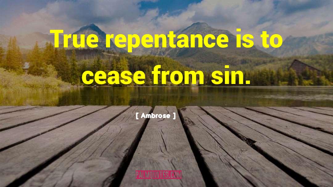 Repentance Picture quotes by Ambrose