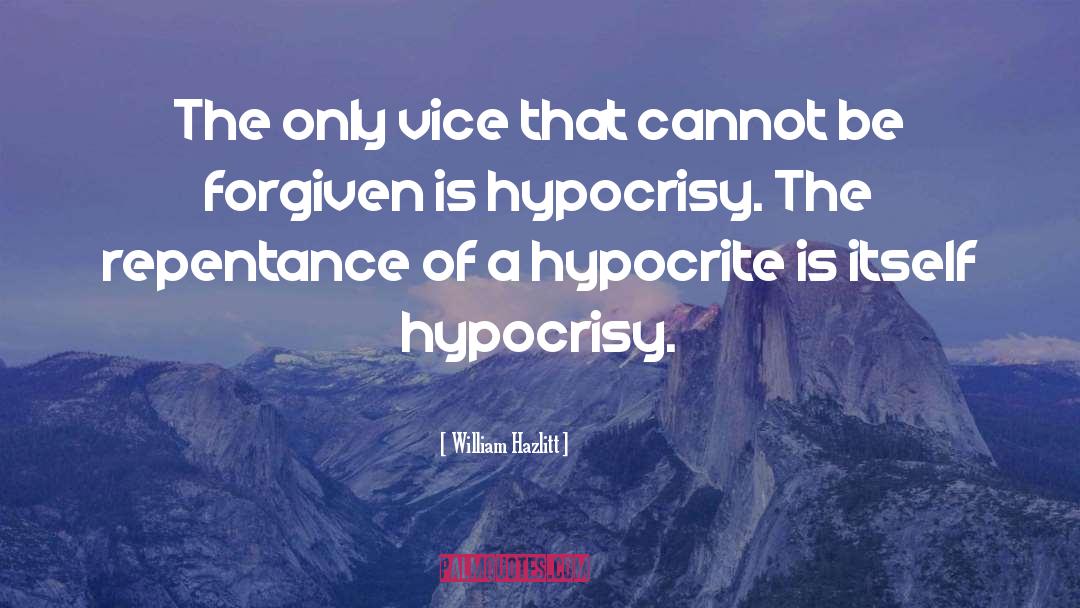 Repentance Picture quotes by William Hazlitt
