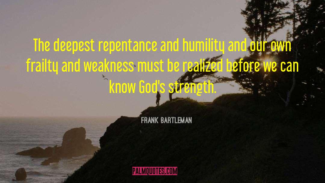 Repentance Picture quotes by Frank Bartleman