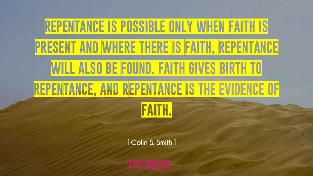 Repentance Picture quotes by Colin S. Smith