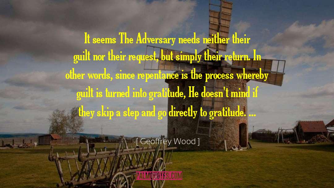 Repentance quotes by Geoffrey Wood