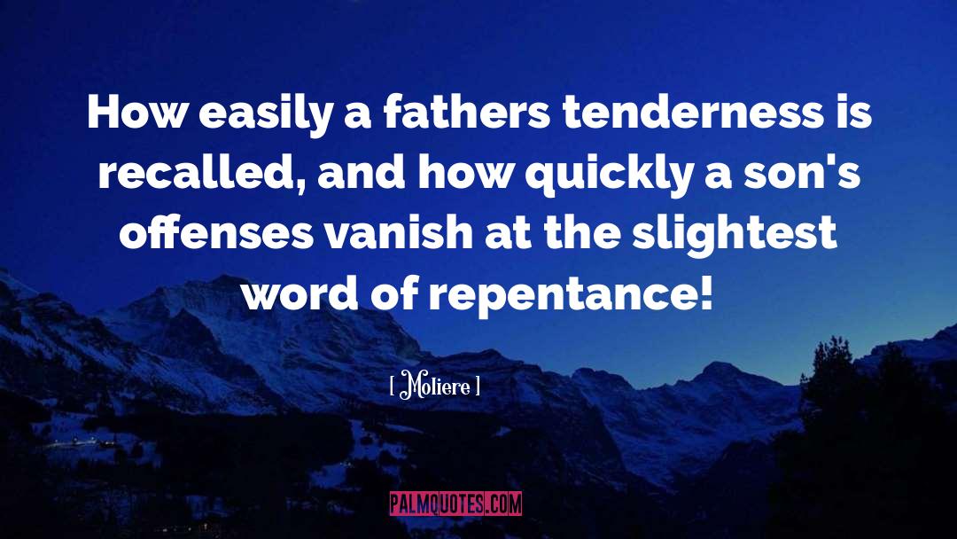 Repentance quotes by Moliere