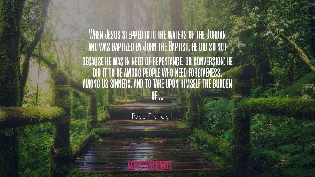 Repentance quotes by Pope Francis