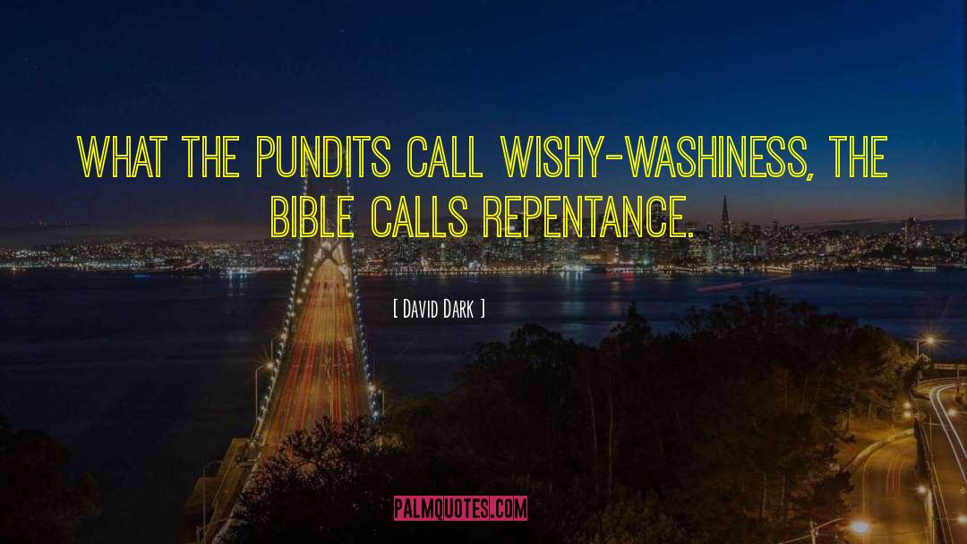 Repentance quotes by David Dark