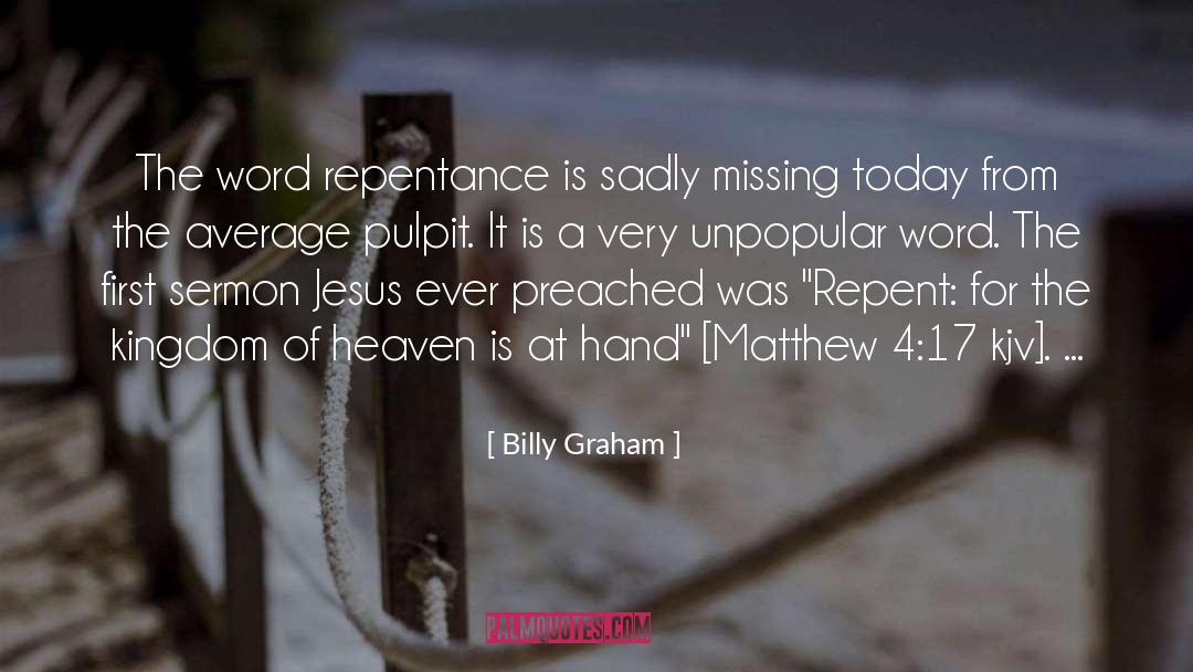 Repentence quotes by Billy Graham
