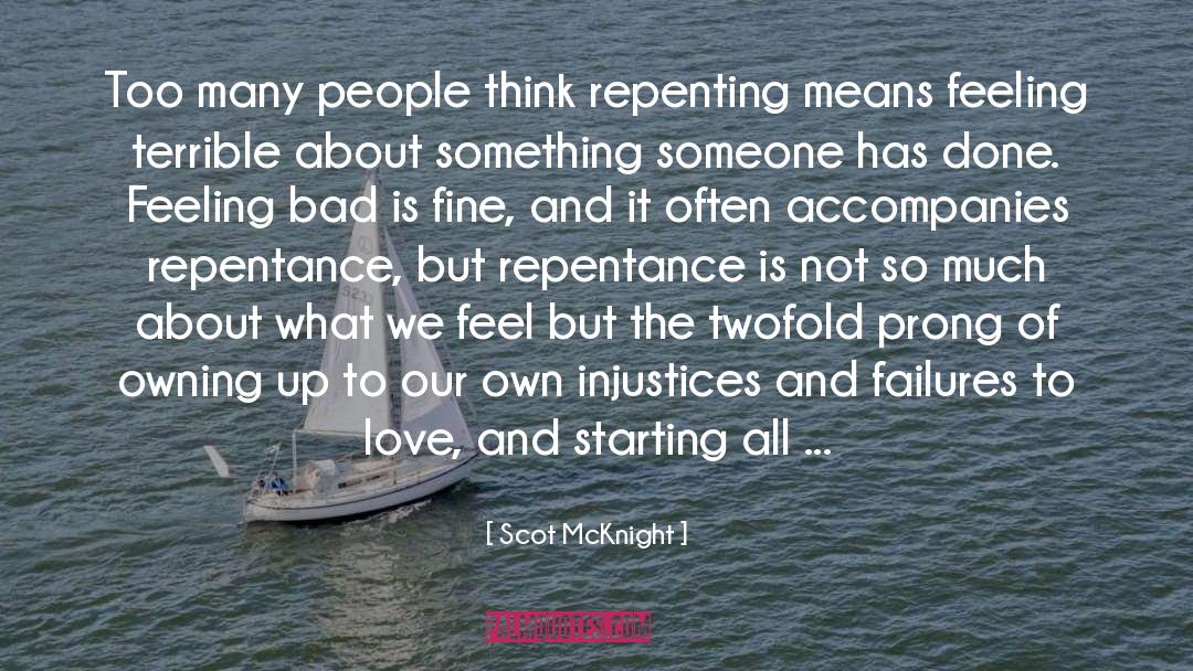 Repenting quotes by Scot McKnight