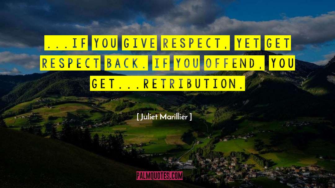 Repercussion quotes by Juliet Marillier