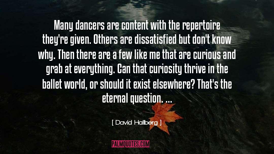 Repertoire quotes by David Hallberg