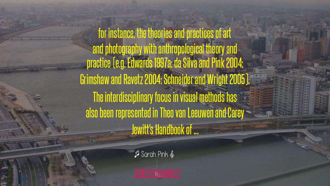 Repertoires Sociology quotes by Sarah Pink