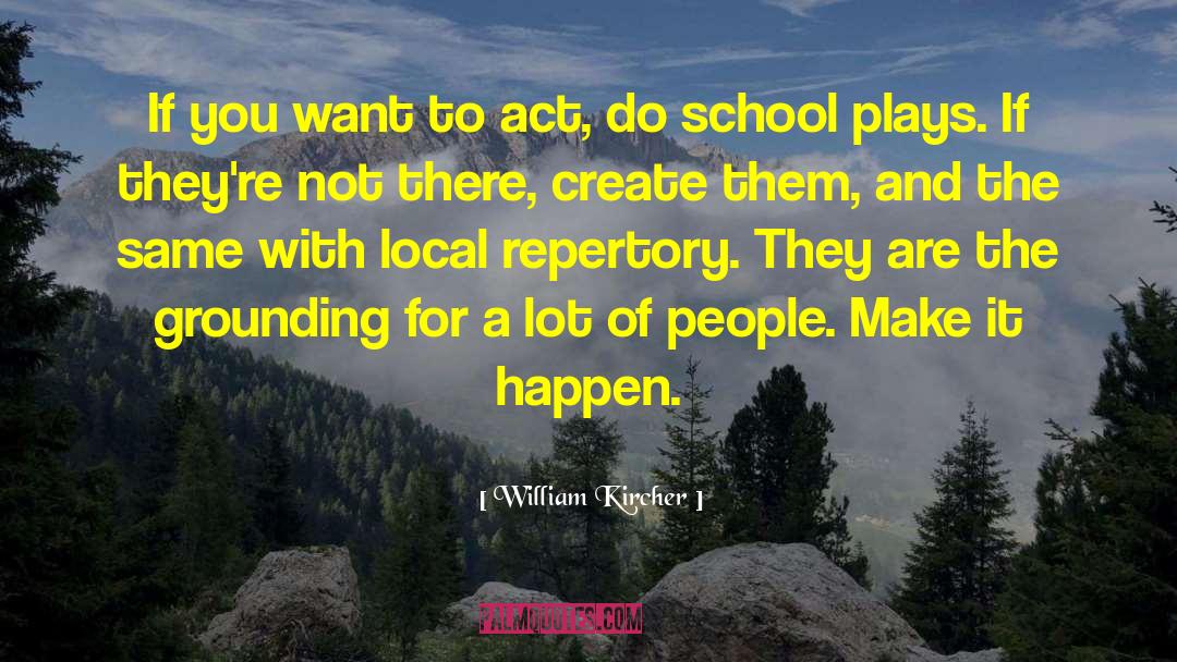 Repertory quotes by William Kircher