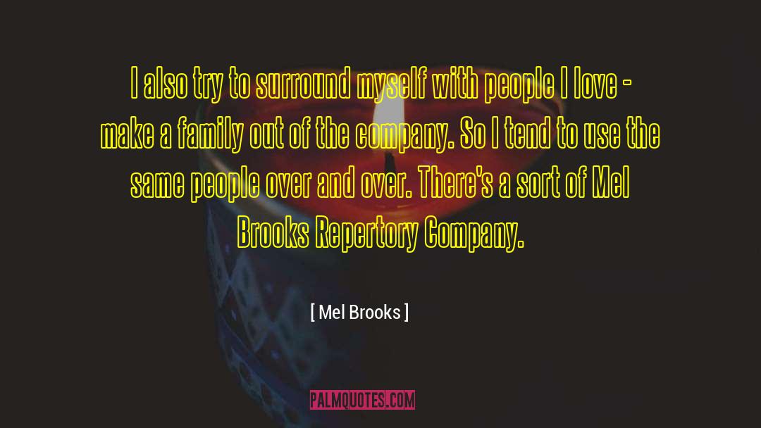 Repertory quotes by Mel Brooks