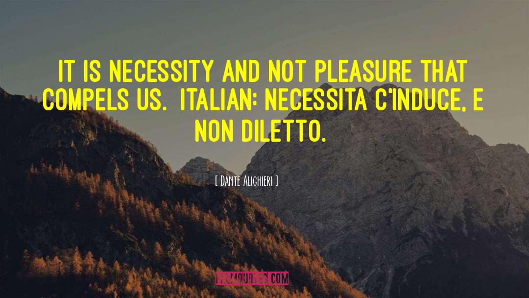 Repetition Compulsion quotes by Dante Alighieri