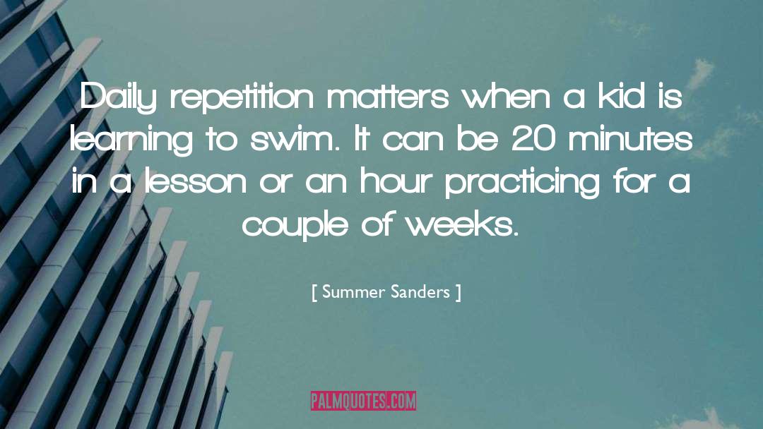 Repetition quotes by Summer Sanders