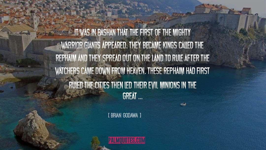Rephaim quotes by Brian Godawa