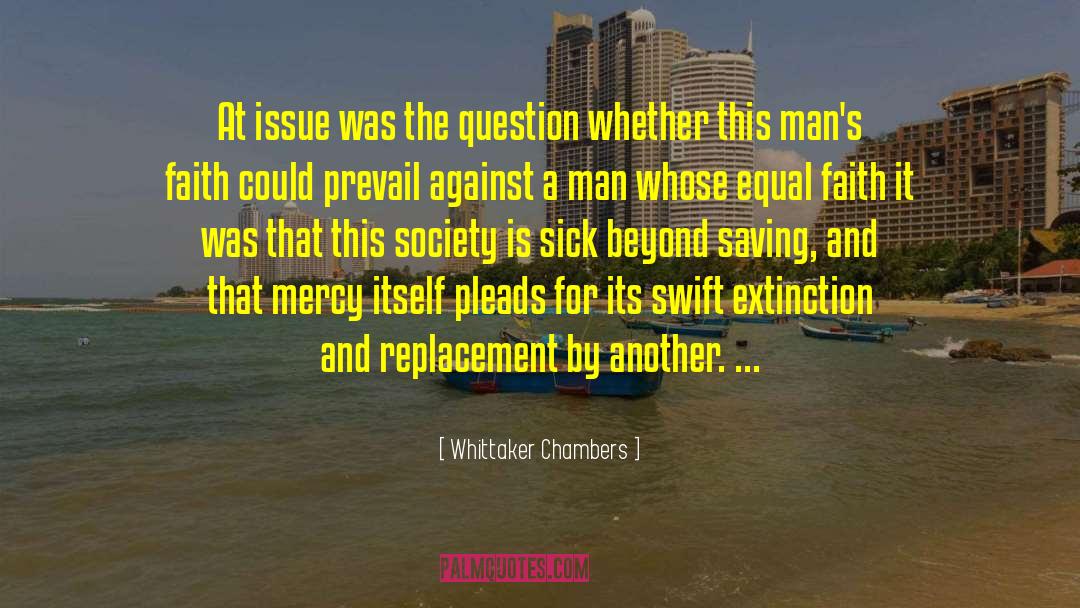 Replacement quotes by Whittaker Chambers