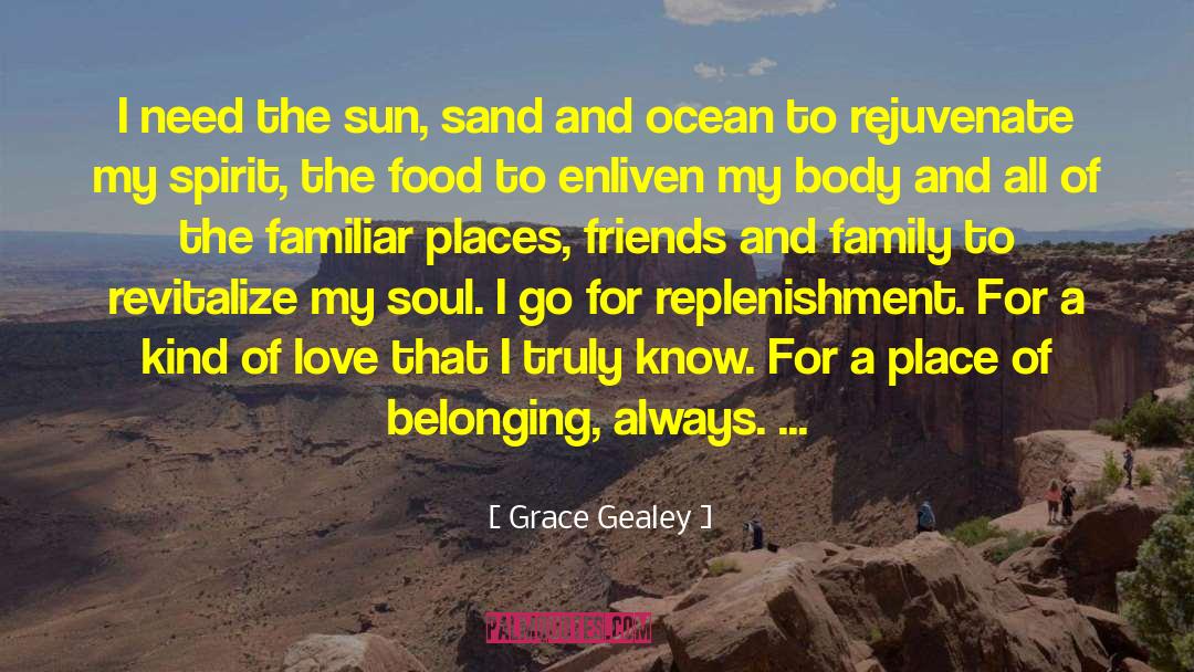 Replenishment quotes by Grace Gealey