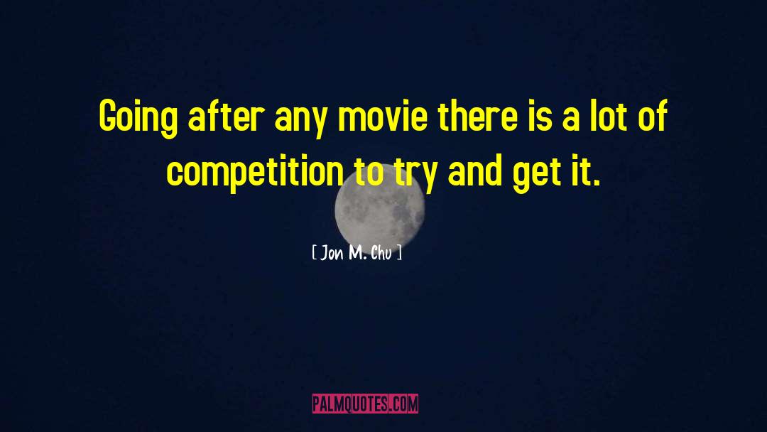 Replicate Movie quotes by Jon M. Chu