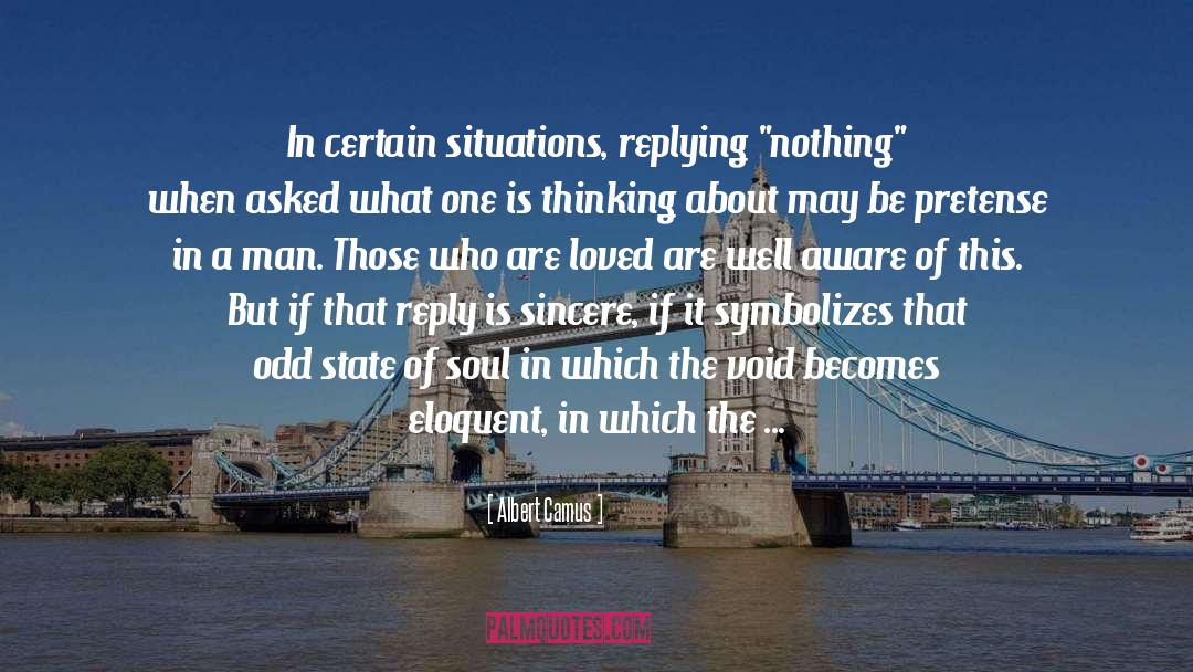 Replying quotes by Albert Camus