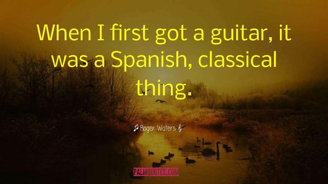 Reportedly In Spanish quotes by Roger Waters
