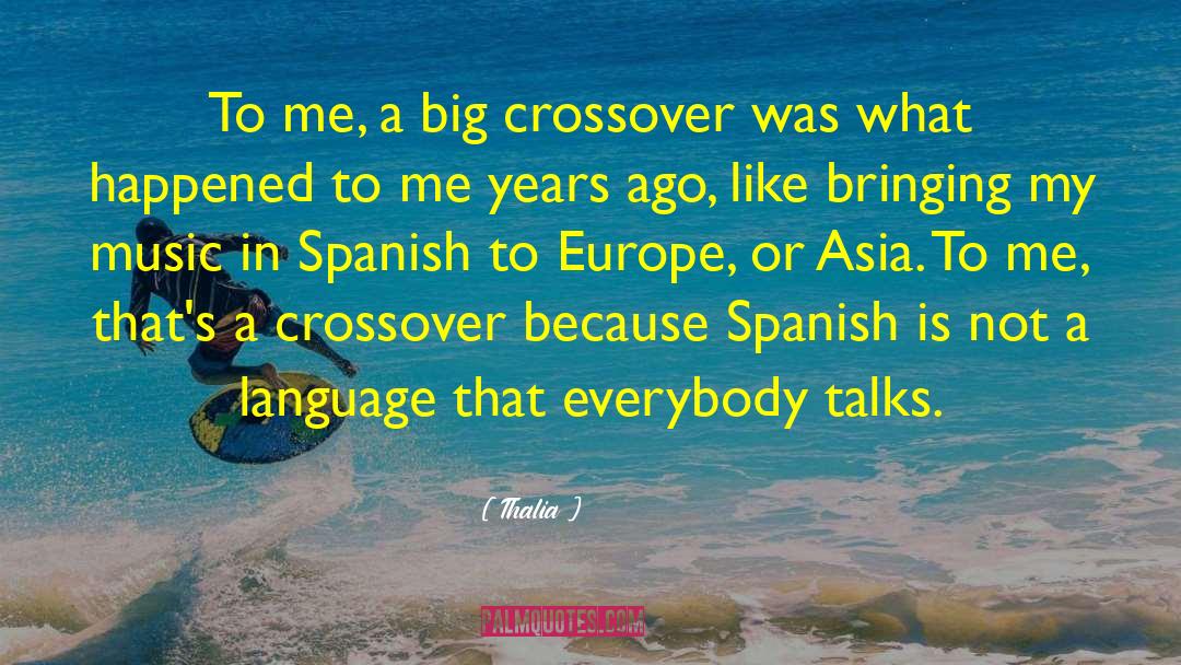 Reportedly In Spanish quotes by Thalia