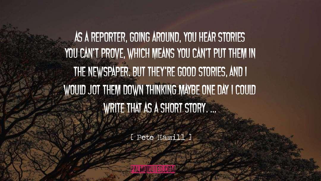 Reporter quotes by Pete Hamill