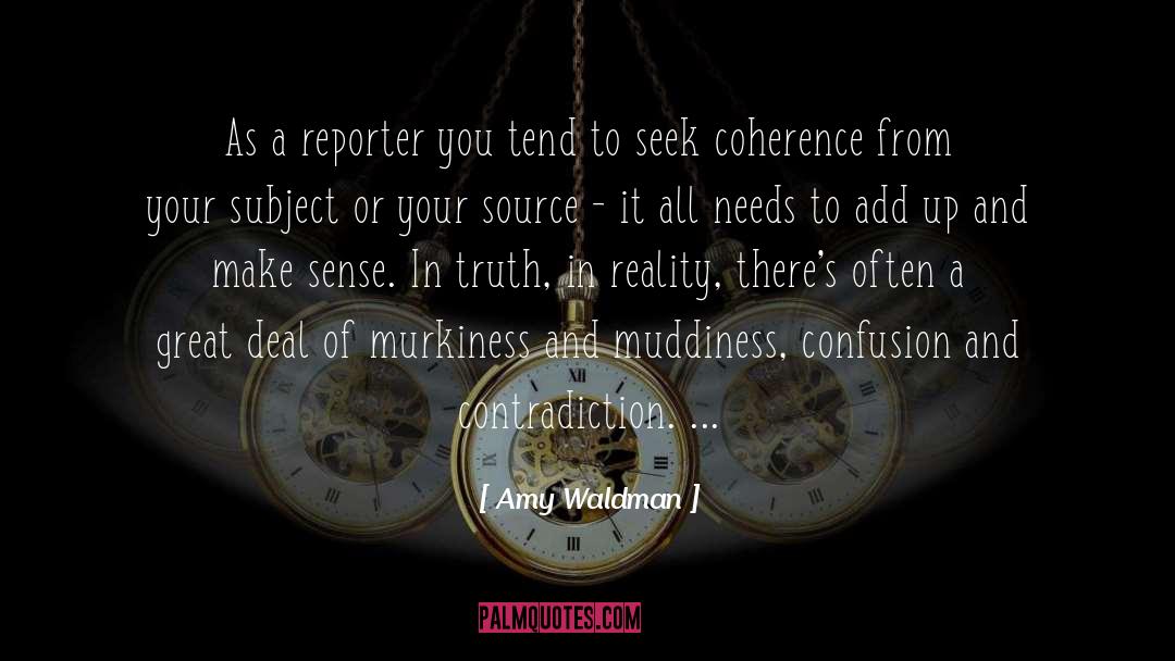 Reporter quotes by Amy Waldman