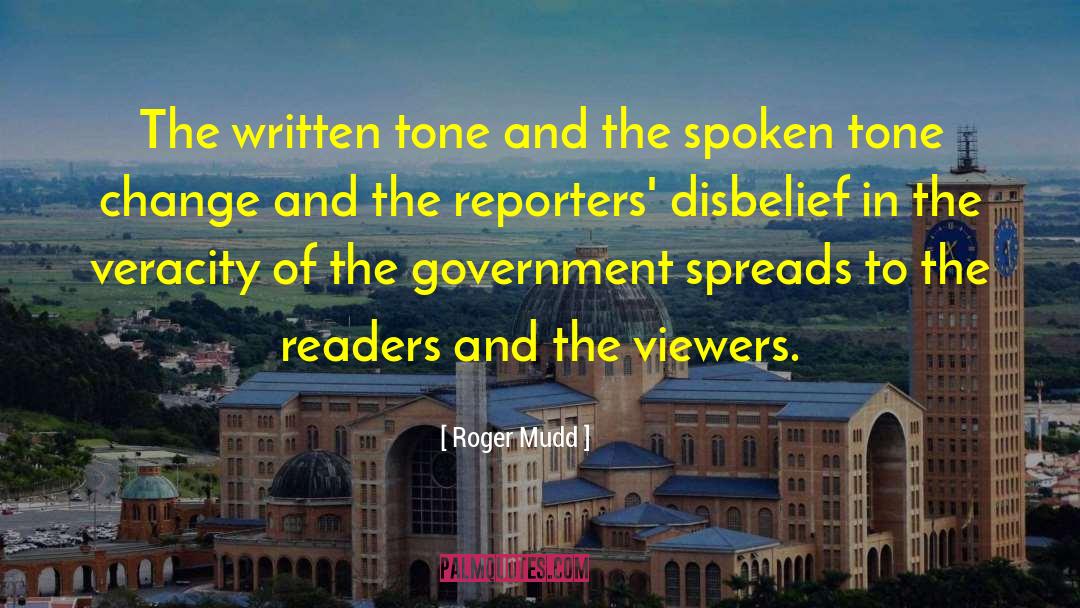 Reporters quotes by Roger Mudd