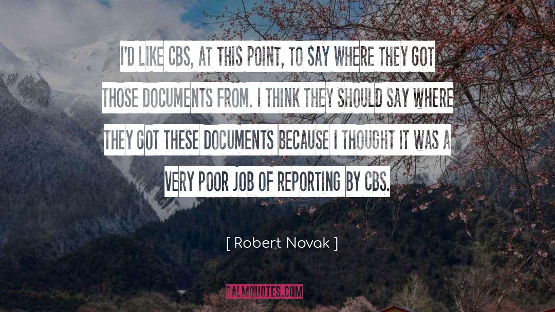 Reporting quotes by Robert Novak