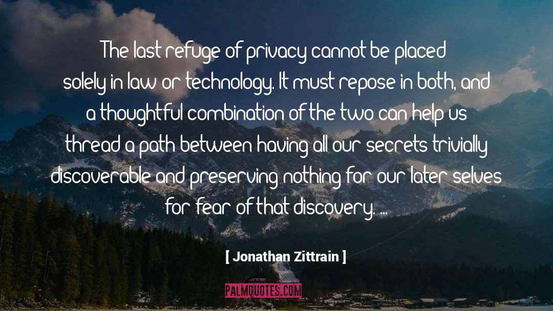 Repose quotes by Jonathan Zittrain