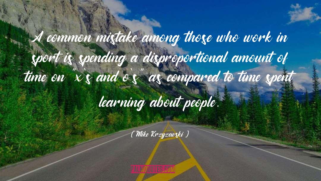 Repository Of Learning quotes by Mike Krzyzewski