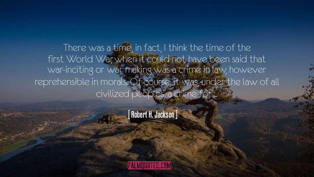 Reprehensible quotes by Robert H. Jackson