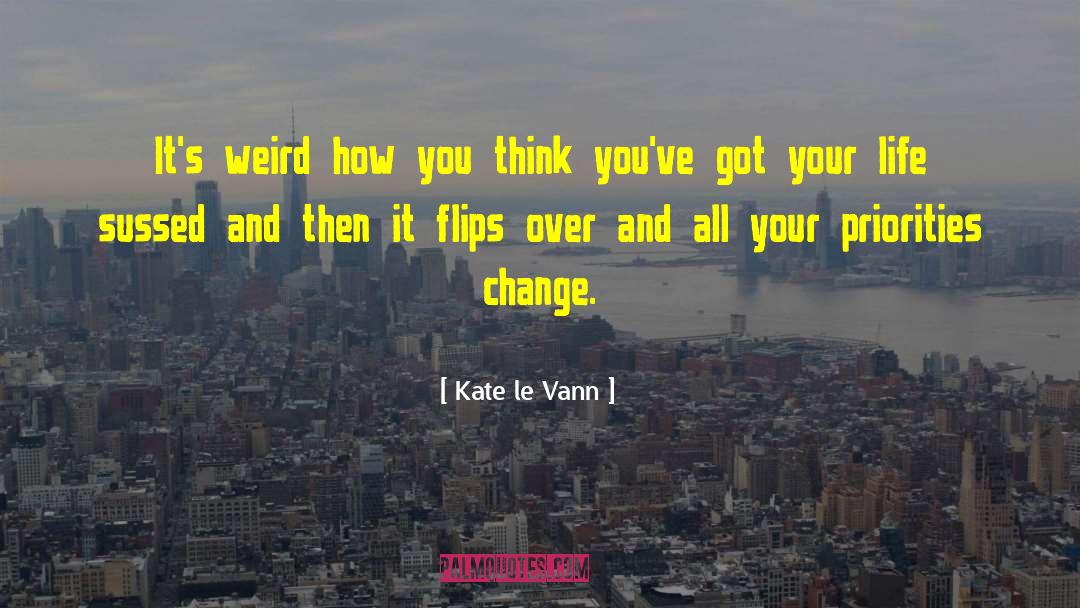 Reprenez Le quotes by Kate Le Vann