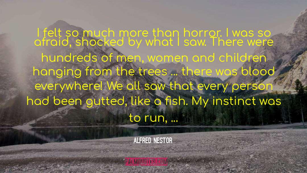 Representante Nestor quotes by Alfred Nestor