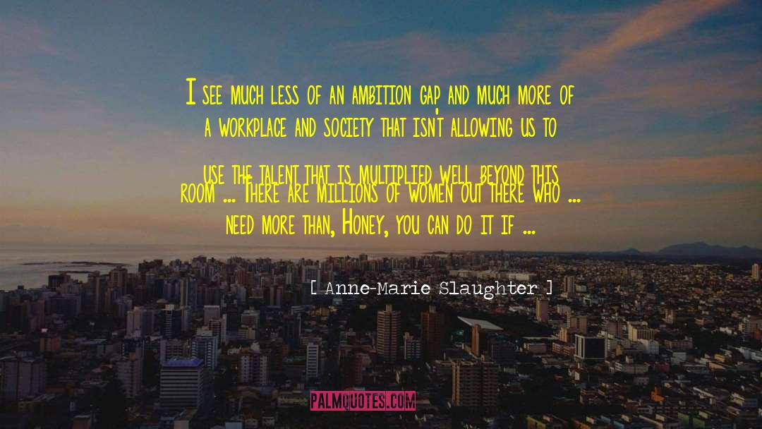 Representation Of Women quotes by Anne-Marie Slaughter