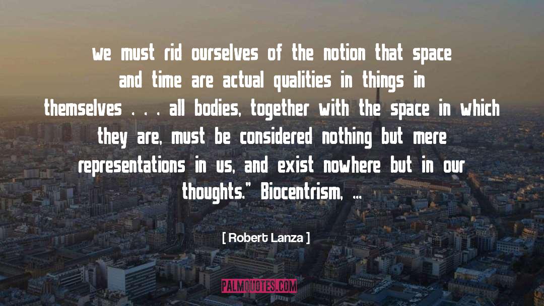 Representations quotes by Robert Lanza