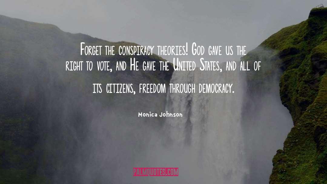 Representative Democracy quotes by Monica Johnson