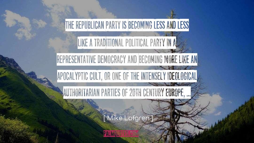 Representative Democracy quotes by Mike Lofgren