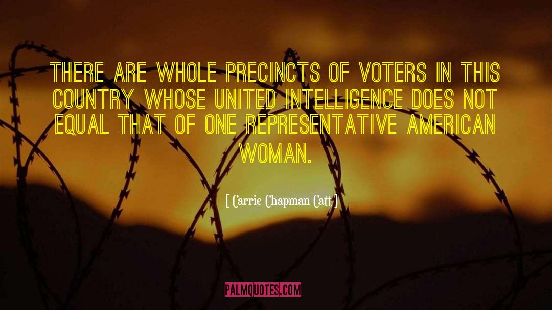 Representative quotes by Carrie Chapman Catt
