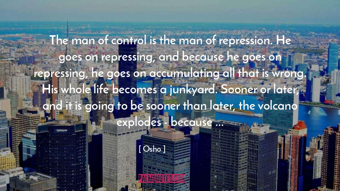 Repress quotes by Osho