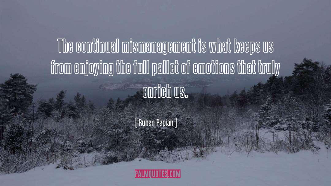 Repressed Emotions quotes by Ruben Papian