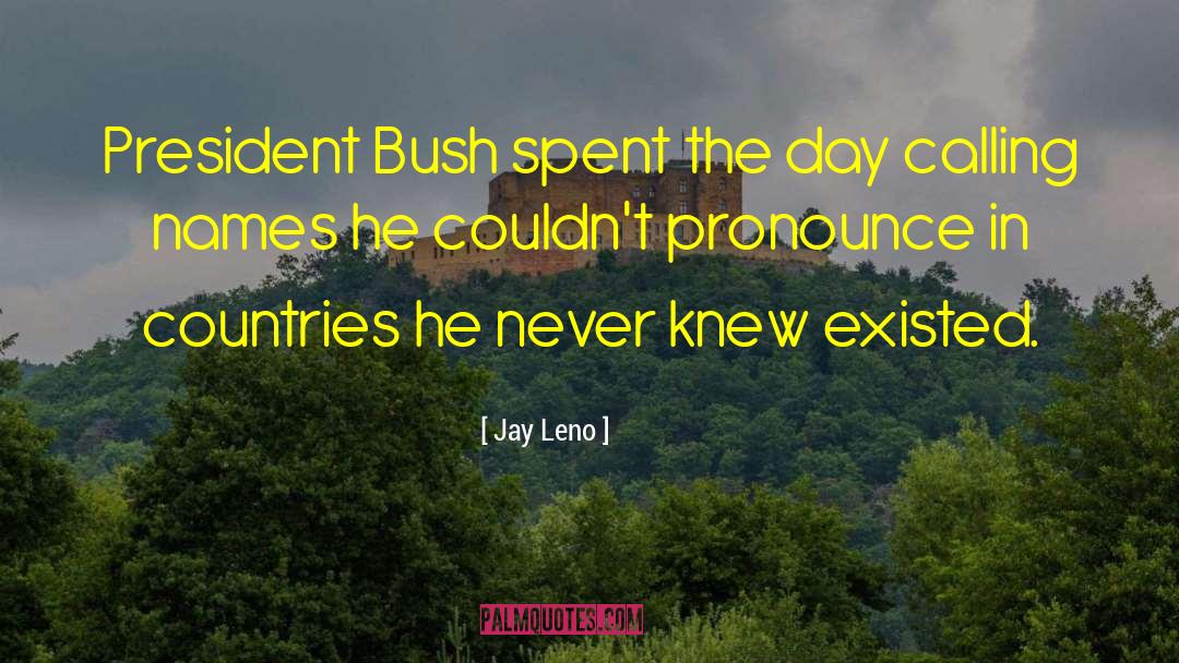 Reprieves Pronounce quotes by Jay Leno