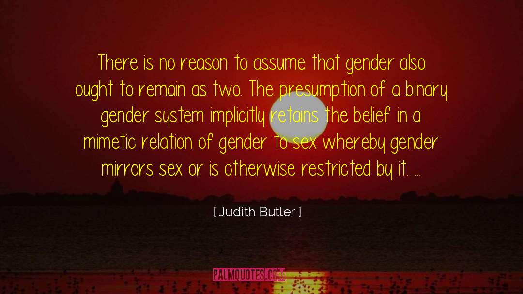Reproduces By Binary quotes by Judith Butler
