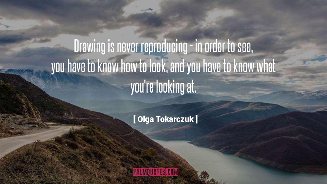 Reproducing quotes by Olga Tokarczuk
