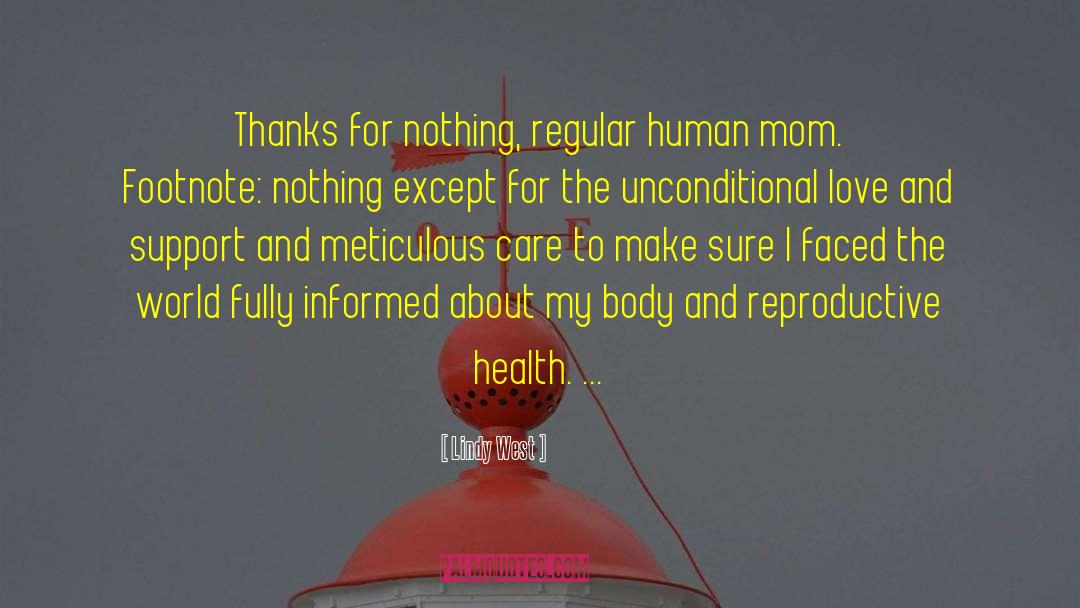 Reproductive Health quotes by Lindy West