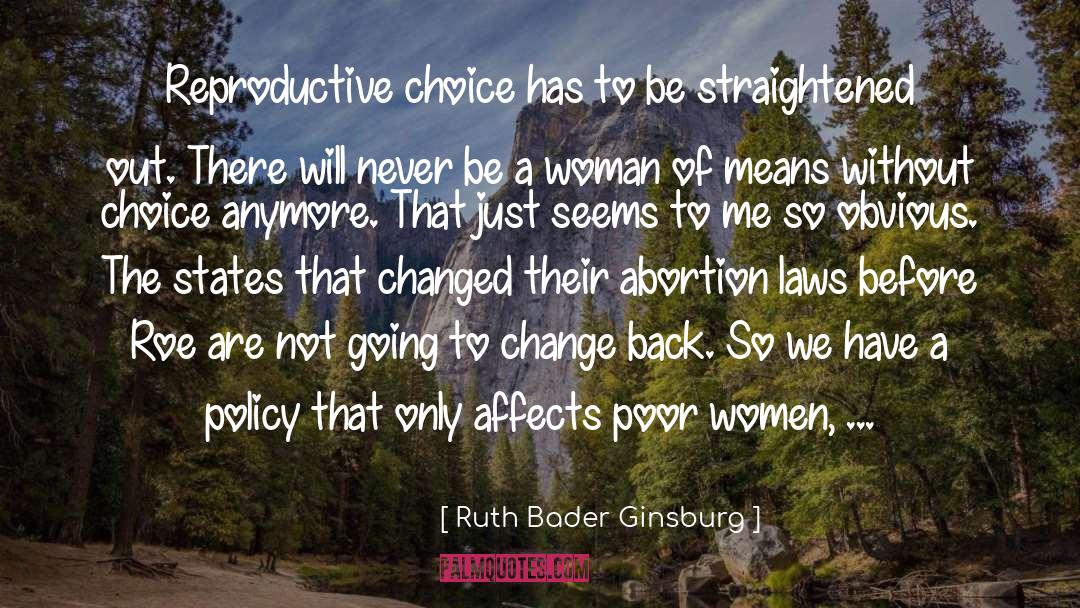Reproductive quotes by Ruth Bader Ginsburg
