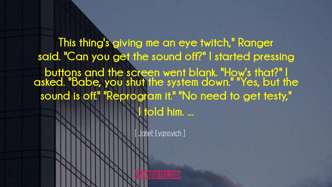 Reprogram quotes by Janet Evanovich