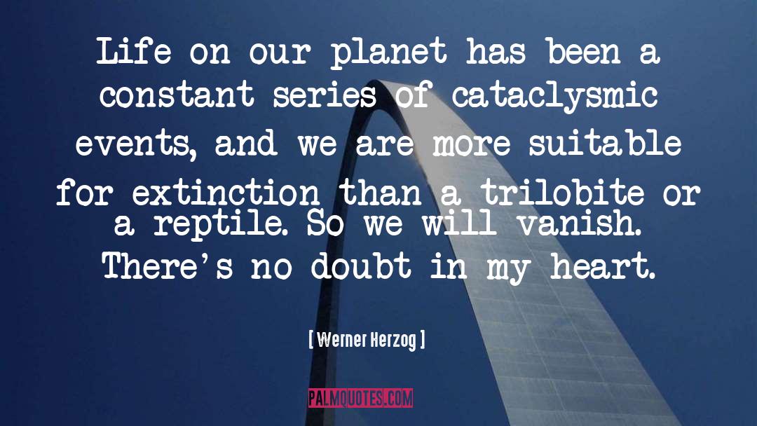 Reptile quotes by Werner Herzog